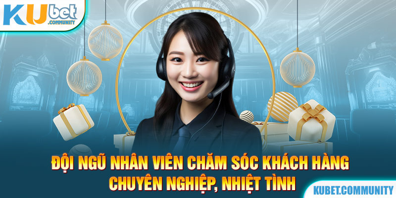 Đội ngũ nhân viên nhà cái niềm nở